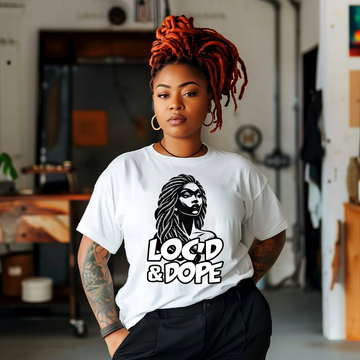 Loc'd and Dope White Tshirt