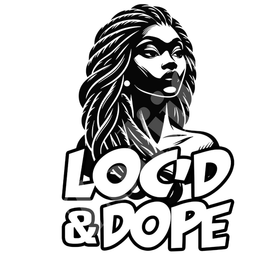 Loc'd and Dope White Tshirt