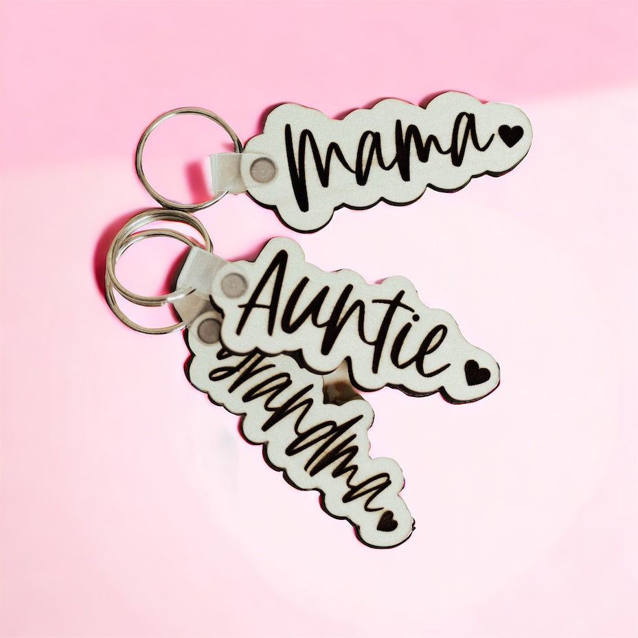 Mama auntie Grandma keychain